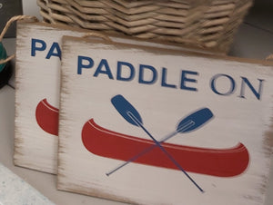 Paddle On Sign